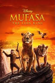 Mufasa The Lion King 2024