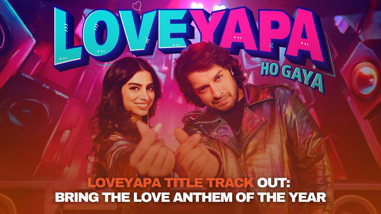 Loveyapa (2025)