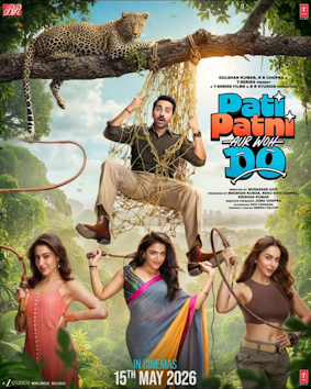 Pati Patni Aur Woh Do 2026